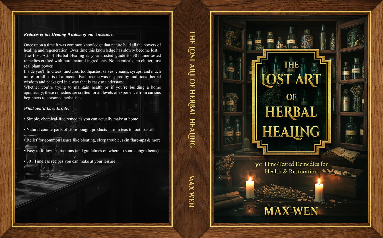 The Lost Art of Herbal Healing: 301 Time-Tested Remedies for Health & Restoration (printed)